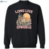 Long Live Cowgirls Shirt 2