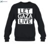 Raygun Let Gaza Live Shirt 1