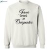 Sabrina Carpenter Jesus Was A Carpenter Shirt 2