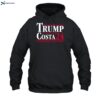 Trump Costa 24 Make America Great Mtfk Shirt 2