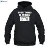 Computer Programming Everything Is Under Ctrl Shirt 2