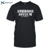 Ambrose Asylum Shirts 2024 Shirt