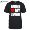 Animeswag Shirt