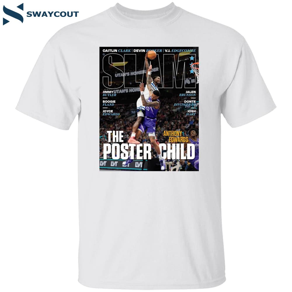 Anthony Edwards The Poster Child Slam Shirt