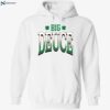 Big Deuce Shirt 2