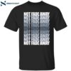 Bill Walton Not Fade Away Shirt