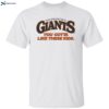 Brooks Knudsen San Francisco Giant You Gotta Like These Kids Shirt