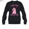 Courage The Cowardly Dog I Got That Dog In Me Shirt 1