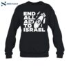 End All Aid To Israel Shirt 1