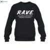 G Jones Rave Shirt 1