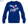 Hella Dodgers Shirt 1