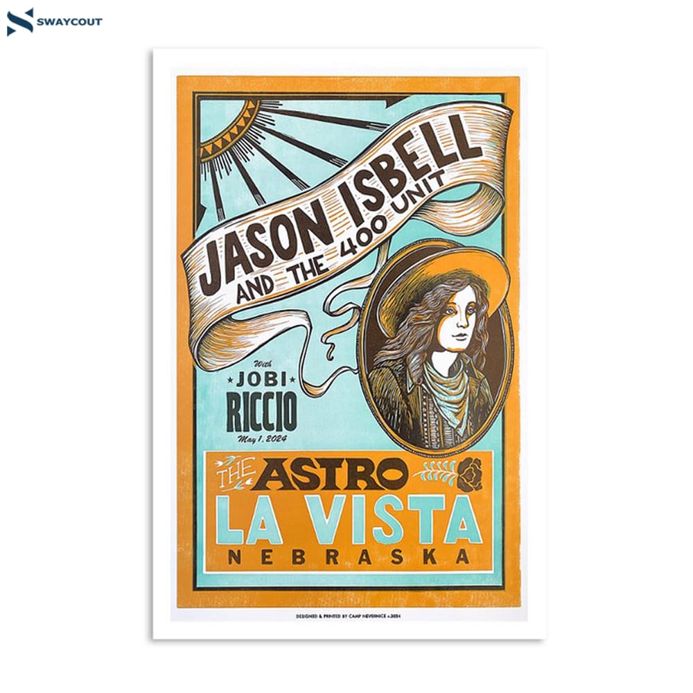 Jason Isbell And The 400 Unit The Astro La Vista Ne May 1 2024 Poster