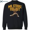 Jeremiah Estrada Mr. Strike You Out Shirt 1