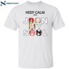 Keep Calm And Jdon My Soul Anime Shirt