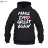 Make Em Great Again Shirt 2