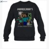 Minecraft I_ve Mined To Bedrock And Back Shirt 1