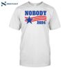 Nobody 2024 Shirt