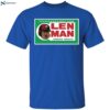 Philadelphia Best Chew Len Man Chewing Tobacco Shirt