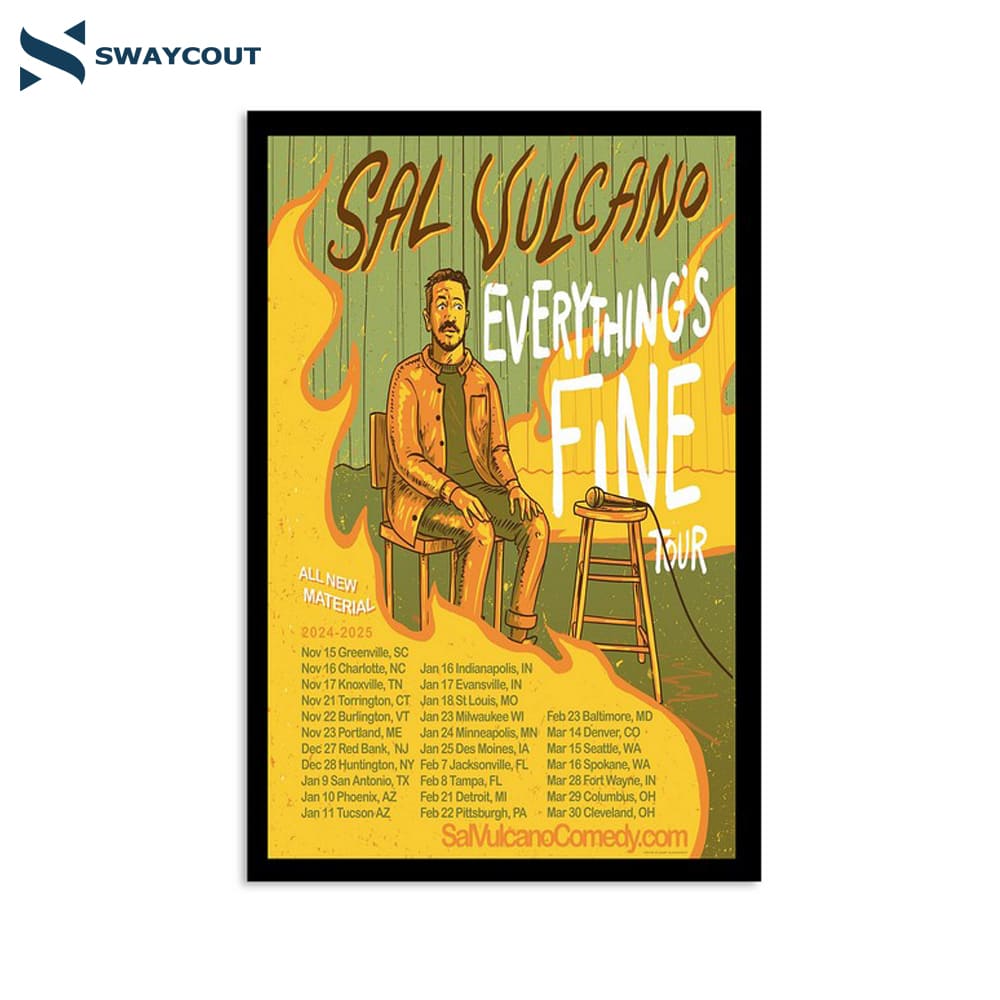 Sal Vulcano Everything's Fine Tour 2024-2025 Poster