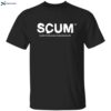 Scum Society Continuously Underestimates Me Shirt