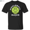 Smiley Pickleball Sucks Shirt