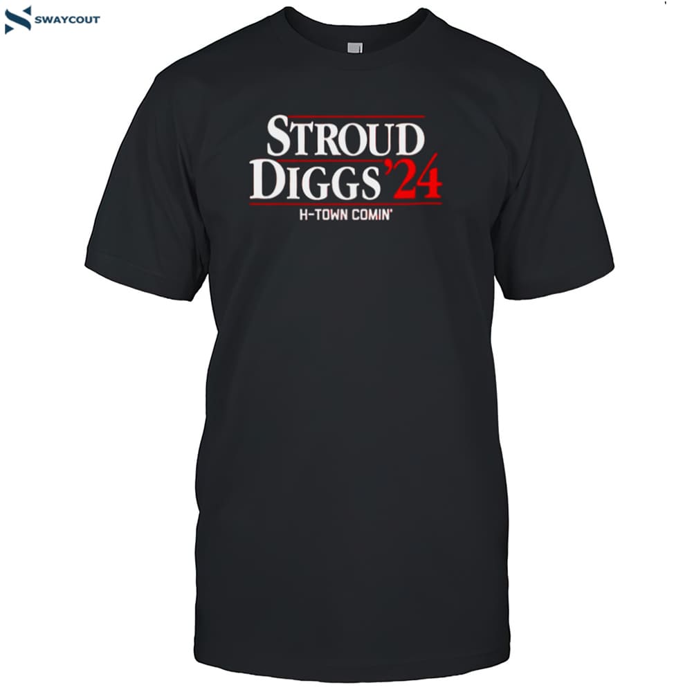 Stroud Diggs ’24 H-town Comin Shirt