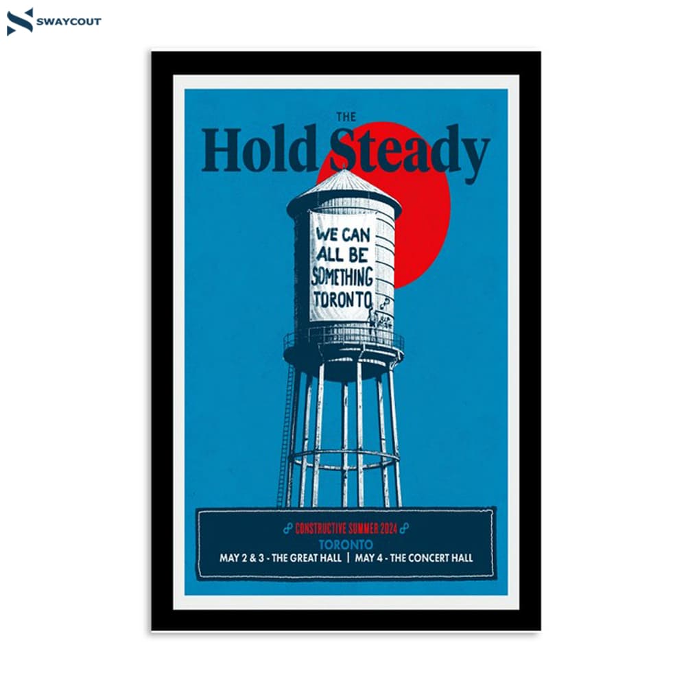 The Hold Steady May 4 2024 The Concert Hall Toronto Poster