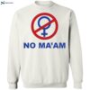 National Organization Of Men No Ma’am Shirt 1