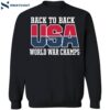 Back To Back Usa World War Champs Shirt 2