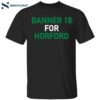 Banner 18 For Horford Boston Celtics Shirt