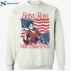 Betsy Ross Was A Bad Bitch Shirt 122