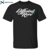 Boston Celtics Different Here Premium Ss T-shirt