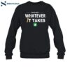 Boston Celtics Final 2024 Whatever It Takes Shirt 1