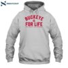 Buckeye For Life Shirt 2