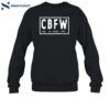 Cbfw Definition Cant Be Fucced With Shirt 1