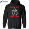 Don’t Stop Disbelieving Jayson Tatum Shirt 2