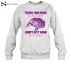 Frog Thanks Your Honor I Won't Do It Again Shirt 1