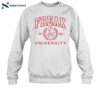 Funny Freak University Est 1869 Shirt 1