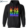 Hoes Mad X State Champs Pride Shirt 1