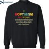 Hoptimism An Inclination Or Feeling That Everything Shirt 2