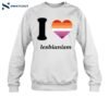 I Love Lesbianism Shirt 1