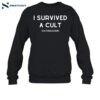 I Survived A Cult Catholicism Shirt 1