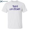 Jean-michel Apathie Taxez Les Riches Shirt