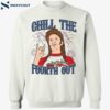 Joe Dirt Chill The Fourth Out July 4th Shirt 1