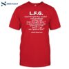 L.f.g. Just Thought They Needed Some Profanity In Their Life Shirt