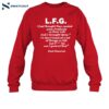 L.f.g. Just Thought They Needed Some Profanity In Their Life Shirt 1