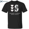 Mariner Mental Health Awareness Night Shirt