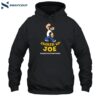 Meidastouch Jacked Up Joe Shirt 2