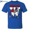 Mike Tauchman Tauch-off Shirt