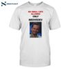 No Nomal Cats Allowed Only Medvedev Shirt